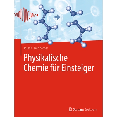 预订 Physikalische Chemie Für Einsteiger 9783662697665