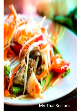 预订 My Thai Recipes: Book to Record Your Recipes make your own Favorite Thai Recipe Book: 9781072609360
