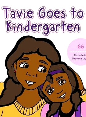 预订 Tavie Goes to Kindergarden: 9781524612375