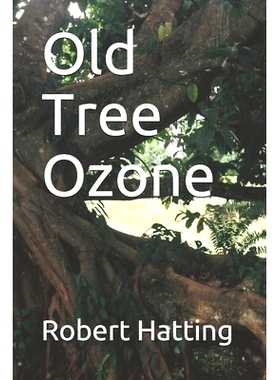 预订 Old Tree Ozone: A Booklet: 9781521881217