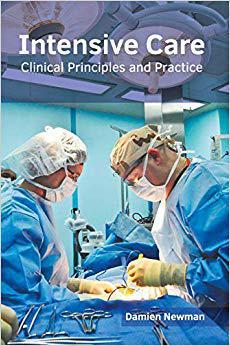 【预售】Intensive Care: Clinical Principles and Practice