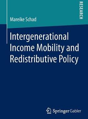 【预订】Intergenerational Income Mobility and Redistributive Policy