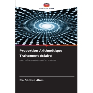 预订 Proportion Arithmétique Traitement éclairé: Idées maîtresses et perspectives pratiques. DE: 9786209253676