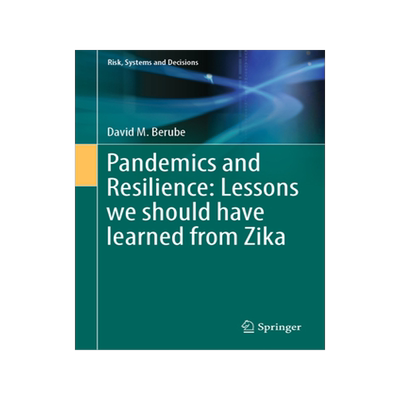 [预订]Pandemics and Resilience: Lessons we should have learned from Zika