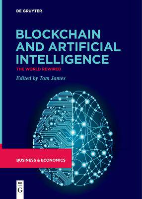 [预订]Blockchain and Artificial Intelligence 9783111258300