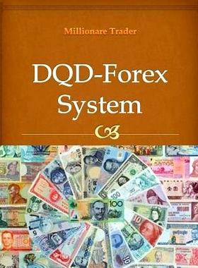 预订 DQD-Forex System: How to earn from 20 pips to 100 pips per day: 9781497328921