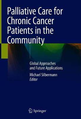 【预订】Palliative Care for Chronic Cancer Patients in the Community