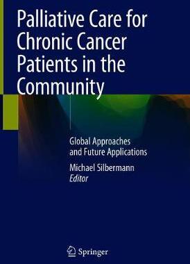 【预订】Palliative Care for Chronic Cancer Patients in the Community