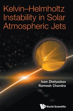 【预订】Kelvin-Helmholtz Instability in Solar Atmospheric Jets