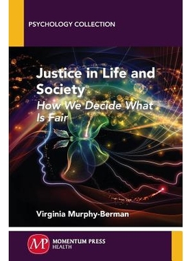 预订 Justice in Life and Society: How We Decide What Is Fair: 9781606507797