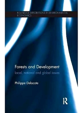 预订 Forests and Development: Local, National and Global Issues: 9781138224865