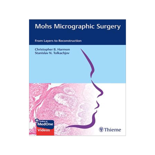 [预订]Mohs Micrographic Surgery 9783132420175