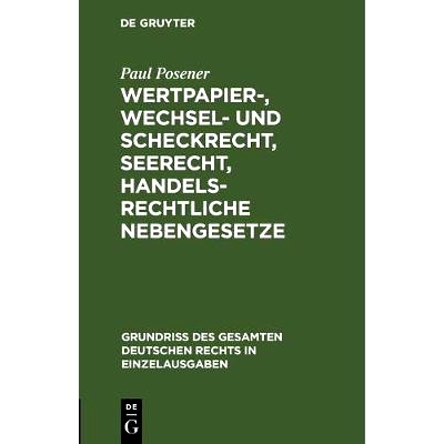 预订 Wertpapier-, Wechsel- und Scheckrecht, Seerecht, handelsrechtliche Nebengesetze: 9783111316970