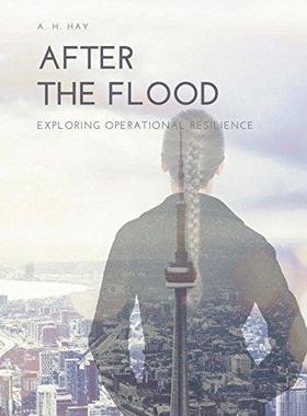 [预订]After the Flood: Exploring Operational Resilience 9781460280294