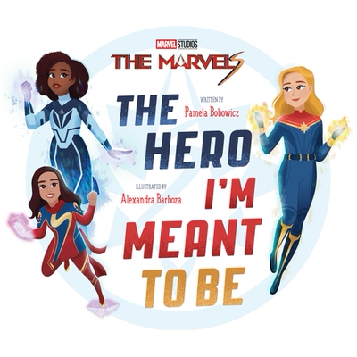 预订 The Marvels: The Hero I’m Meant to Be 我是奇迹英雄: 9781368080507