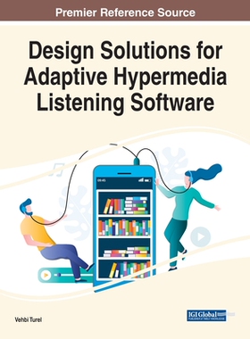 【预订】Design Solutions for Adaptive Hypermedia Listening Software
