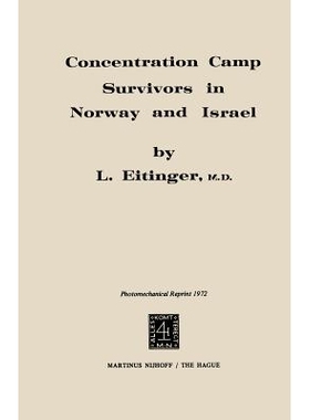 预订 Concentration Camp Survivors in Norway and Israel: 9789401572019