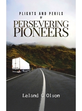 预订 Plights and Perils of Persevering Pioneers: 9781645753940