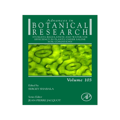 [预订]Stomata Regulation and Water Use Efficiency in Plants under Saline Soil Conditions