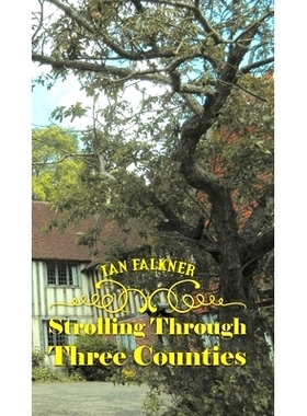 预订 Strolling Through Three Counties: 9781788481472