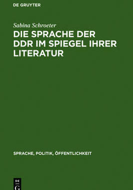 【预订】Die Sprache der DDR im Spiegel ihrer Literatur 9783110138085