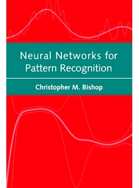 预订 Neural Networks for Pattern Recognition （机器翻译）模式识别的神经网络: 9780198538646