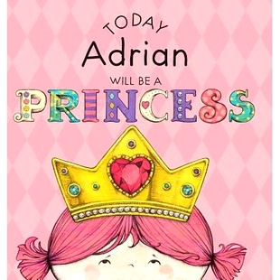Will Adrian 9781524840044 预订 Princess Today