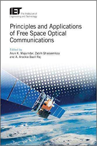 【预售】Principles and Applications of Free Space Optical Communications