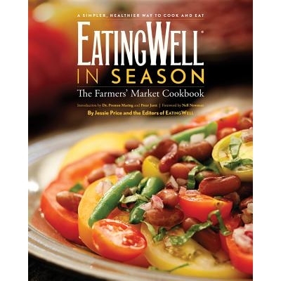 预订 EatingWell in Season: The Farmers’ Market Cookbook 时令美食：农贸市场食谱: 9780881508567