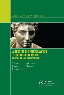 【预订】Lasers in the Preservation of Cultural Heritage