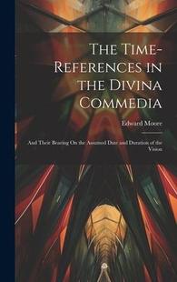 Date 预订 Bearing Their And and Duration 9781020281907 the The Assumed Time Divina References Commedia