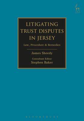 [预订]Litigating Trust Disputes in Jersey 9781782256809