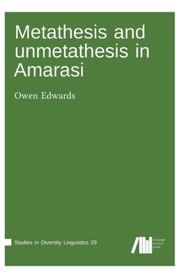 【预订】Metathesis and unmetathesis in Amarasi