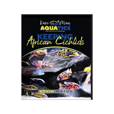 [预订]Keeping African Cichlids: Complete beginners guide on keeping an African Cichlid Aquarium 9798218098926