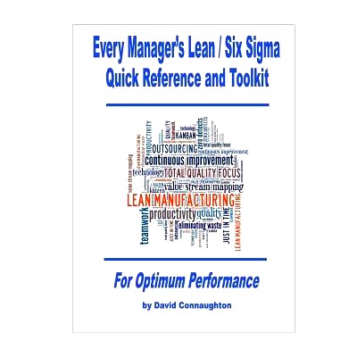预订 Every Manager’s Lean / Six Sigma Quick Reference and Toolkit: For Optimum Performance: 9781499270808