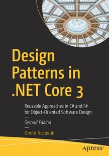 【预订】Design Patterns in .NET Core 3