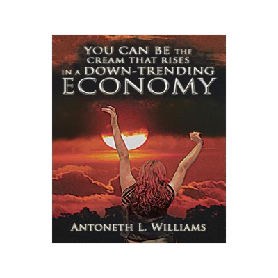 预订 You Can Be the Cream That Rises in a Down-Trending Economy