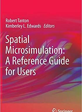 【预订】Spatial Microsimulation: A Reference Guide for Users 9789400746220