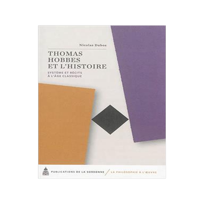 [预订]Thomas Hobbes Et L’Histoire 9782859447748