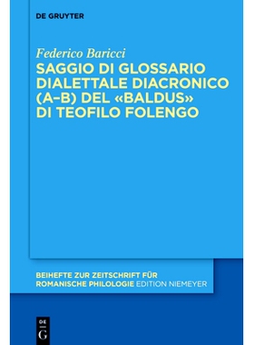 预订 Saggio di glossario dialettale diacronico (A–B) del «Baldus» di Teofilo Folengo: 9783110697704
