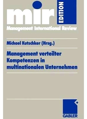 预订 Management verteilter Kompetenzen in multinationalen Unternehmen: Management of Dispersed Competences in Multinatio