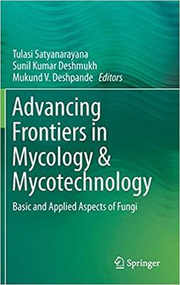 【预售】Advancing Frontiers in Mycology & Mycotechnology