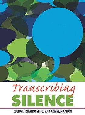 【预订】Transcribing Silence