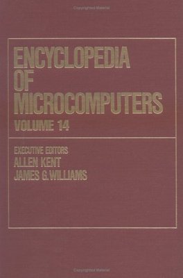 【预订】Encyclopedia of Microcomputers