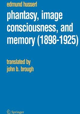 预订 Phantasy, Image Consciousness, and Memory (1898-1925)