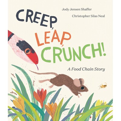 预订 Creep, Leap, Crunch! a Food Chain Story 蠕变，跳跃，紧缩！ 食物链的故事: 9780593565537
