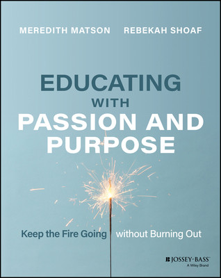 [预订]Educating with Passion and Purpose