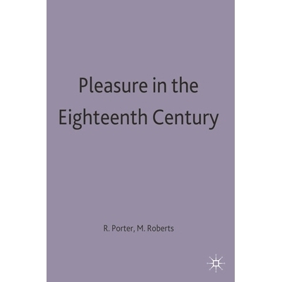 预订 Pleasure in the Eighteenth Century: 9780333629772