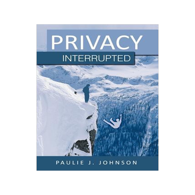 [预订]Privacy Interrupted 9781468539493