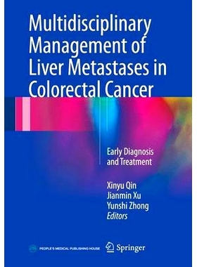 预订 Multidisciplinary Management of Liver Metastases in Colorectal Cancer: Early Diagnosis and Treatment: 9789401777537